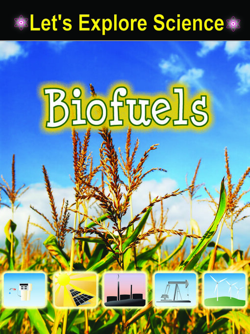 Title details for Biofuels by David Armentrout - Available